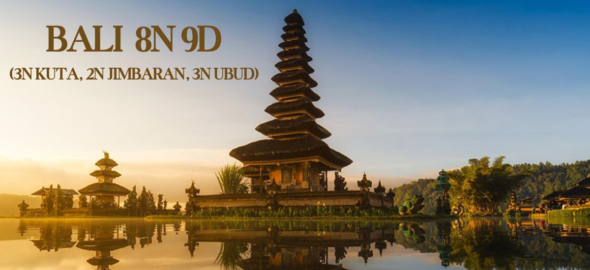 BALI 8N 9D (3N KUTA, 2N JIMBARAN, 3N UBUD) Flight  Inclusive Departure Oct & Nov 2024