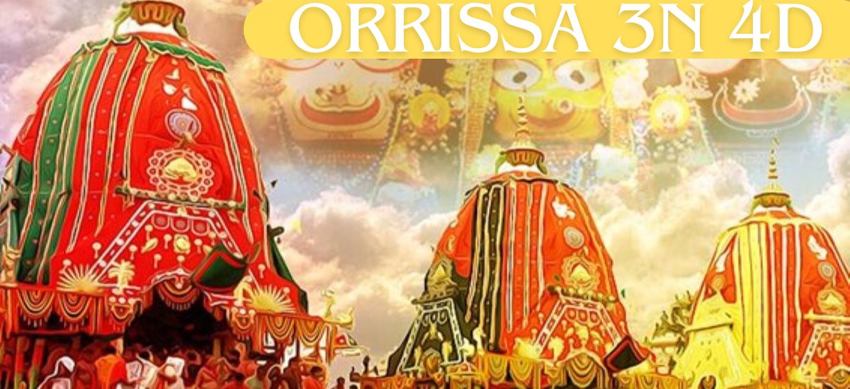 ORISSA 3 NIGHTS 4 DAYS