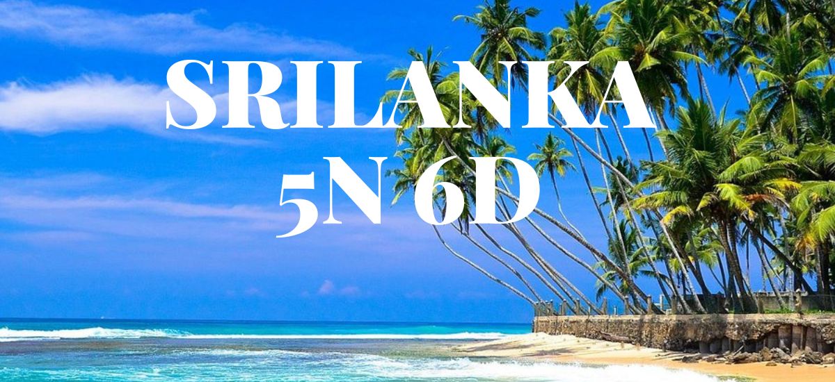 SRI LANKA 5N 6D