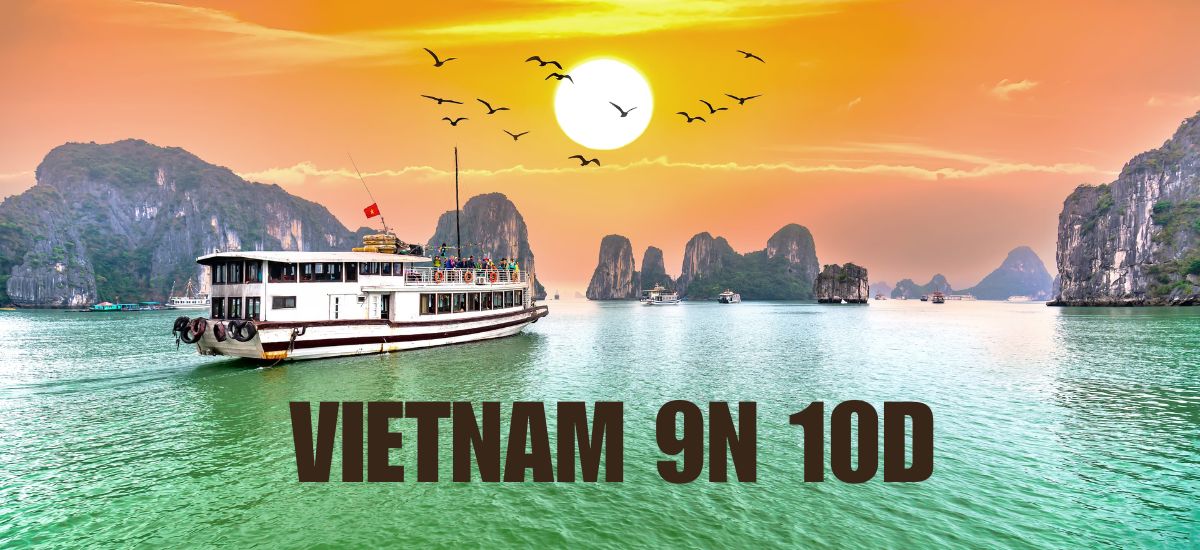 VIETNAM 9N 10D (Hanoi-Ninh Binh – Halong Bay Cruise-Bana Hill-Hoi an- Hue-Cu Chi Tunnel-Mekong Delta)